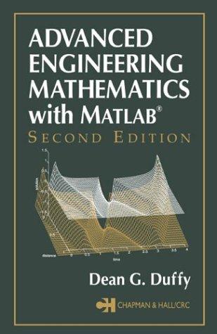 Advanced engineering mathematics with MATLAB
