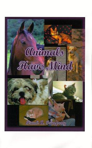 Animals Have Mind by Frank A. Frimpong cover