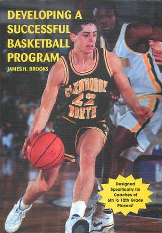 Developing a Successful Basketball Program