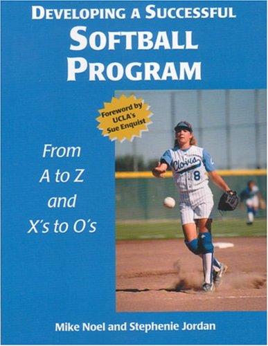 Developing a successful softball program