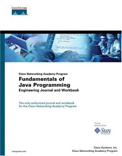 Cisco Networking Academy Program : Fundamentals of Java Programming
