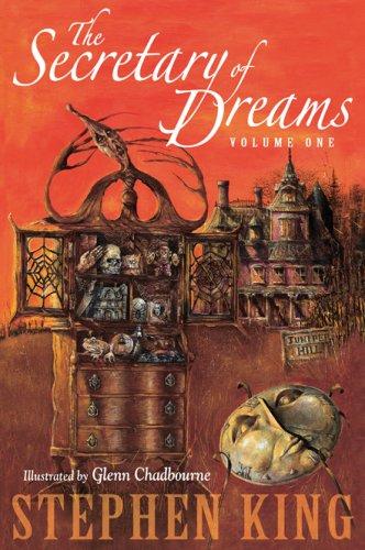 The Secretary of Dreams. Volume One by Stephen King cover