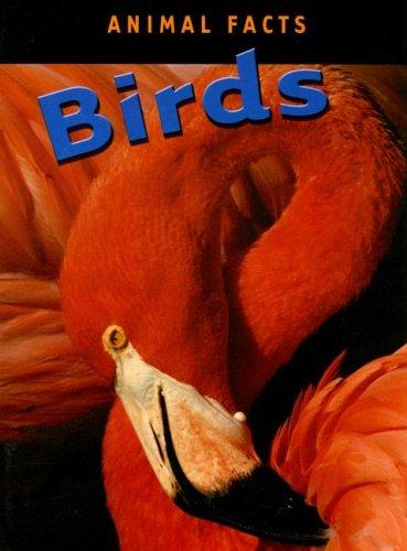 Birds (Animal Facts) by Heather C. Hudak cover