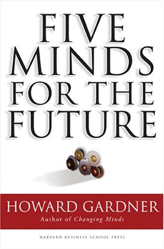 Five Minds for the Future