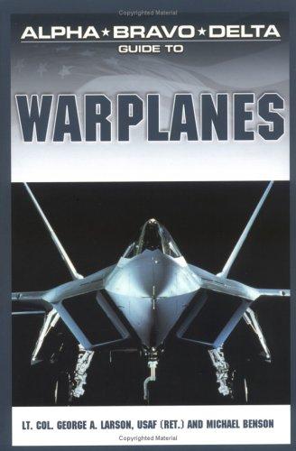 Alpha Bravo Delta guide to warplanes