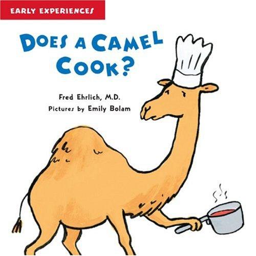 Does a Camel Cook? by Fred Ehrlich cover