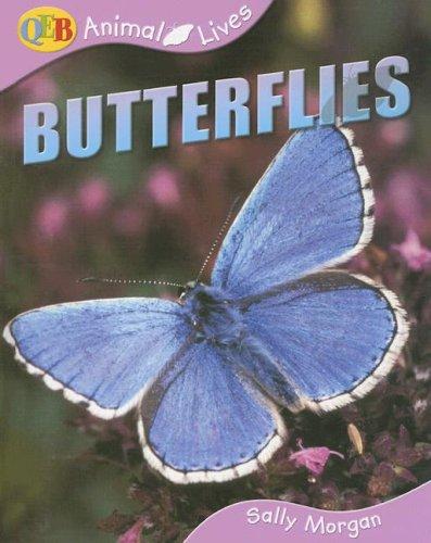 Butterflies (Animal Lives) by Sally Morgan cover