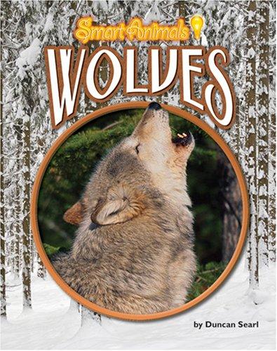 Wolves (Smart Animals)
