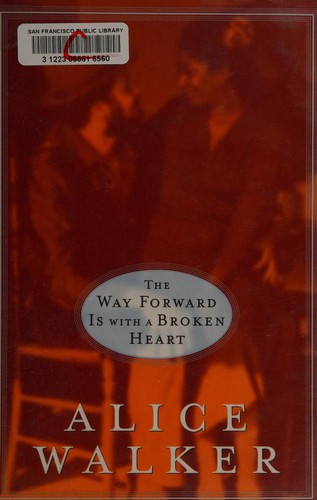 The way forward is with a broken heart