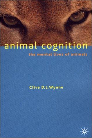 Animal Cognition by Clive D. L. Wynne cover