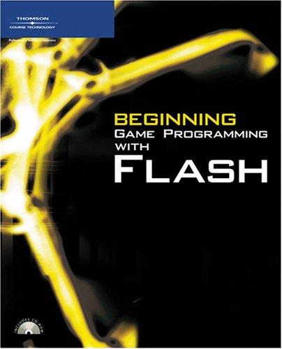Beginning game programming with Flash