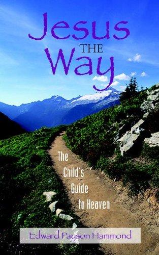 Jesus the Way by Edward Payson Hammond cover
