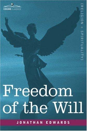 Freedom of the Will by Jonathan Edwards cover