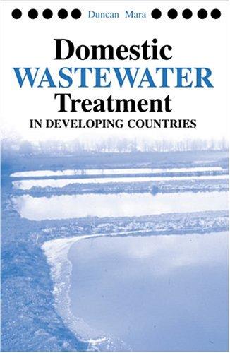 Domestic Wastewater Treatment in Developing Countries
