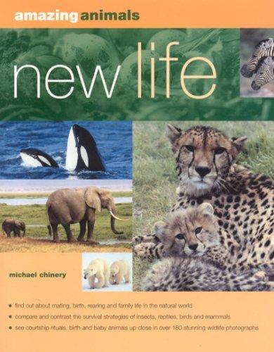 Amazing Animals: New Life