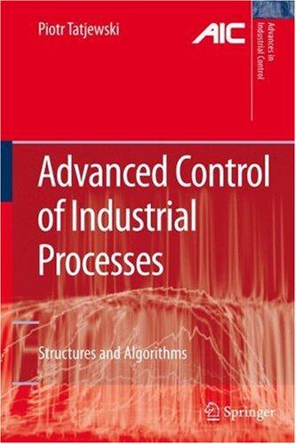 Advanced Control of Industrial Processes