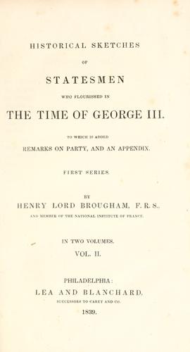 Historical sketches of statesmen who flourished in the time of George III