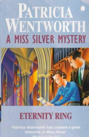 Eternity Ring (A Miss Silver Mystery)
