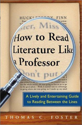 How to read literature like a professor