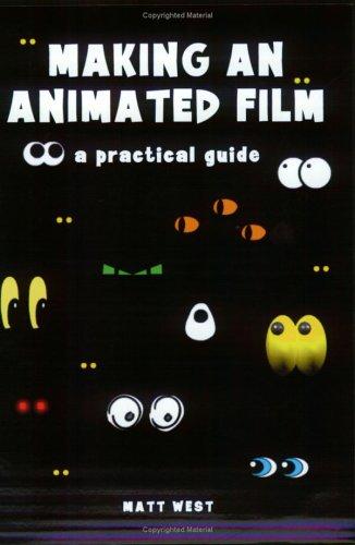 Making an Animated Film by Matt West cover