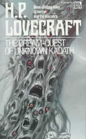 The dream-quest of unknown Kadath