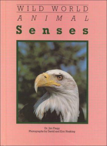 Animal Senses (Wild World)