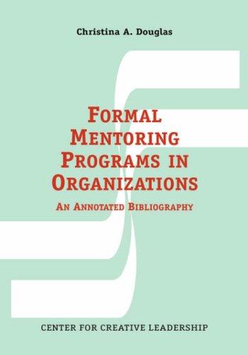 Formal mentoring programs in organizations