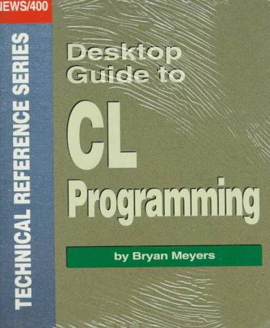 Desktop guide to CL programming