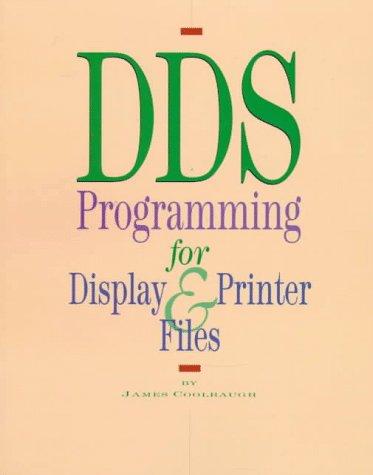 DDS programming for display and printer files