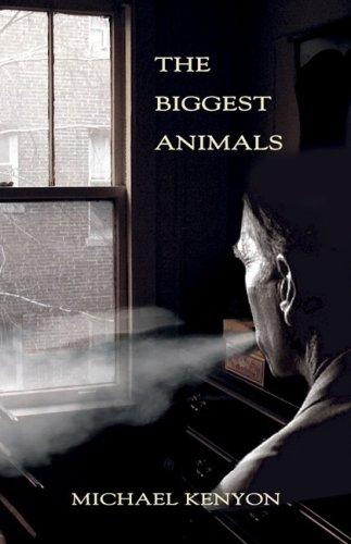 The Biggest Animals by Michael Kenyon cover