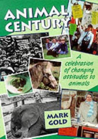 The Animal Century by Mark Gold cover