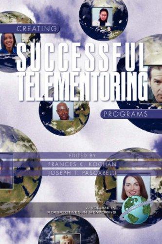 Creating successful telementoring programs