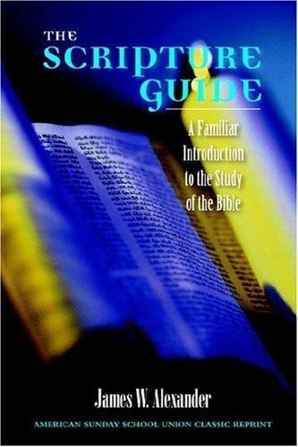 The Scripture Guide