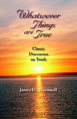 Whatsoever Things Are True