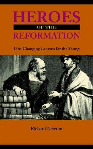HEROES OF THE REFORMATION