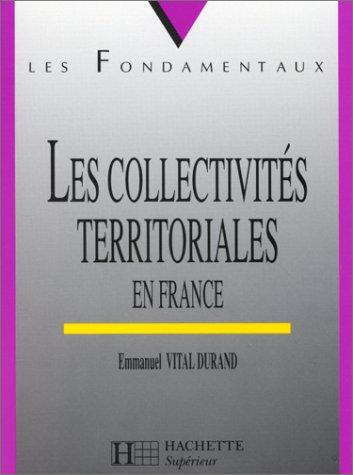Les collectivités territoriales en France by Emmanuel Vital Durand cover