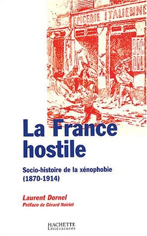 La France hostile by Laurent Dornel cover