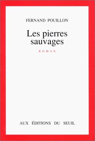 Les Pierres sauvages