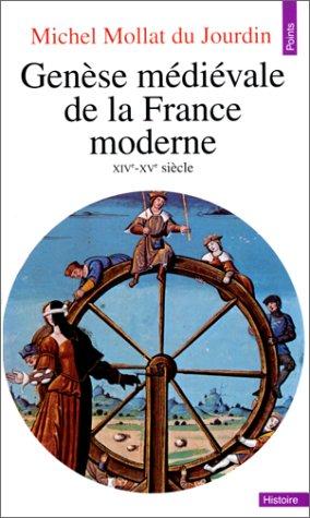 Genèse médiévale de la France moderne by Michel Mollat cover