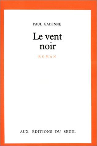 Le vent noir by Paul Gadenne cover