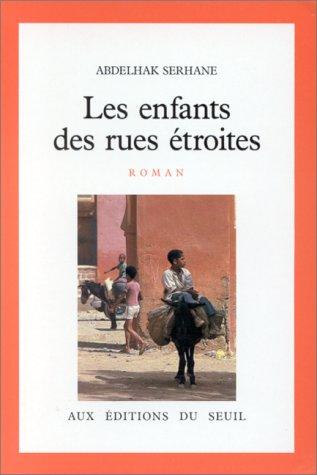 Les enfants des rues étroites