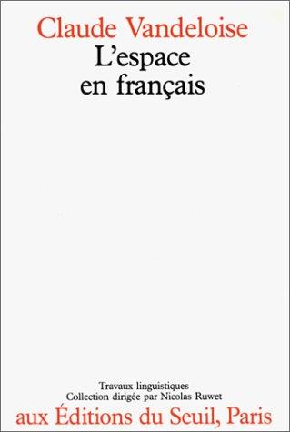 L' espace en français by Claude Vandeloise cover
