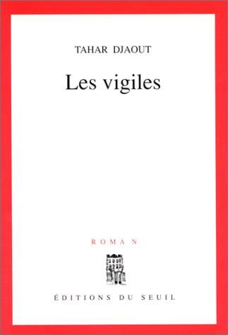 Les vigiles by Tahar Djaout cover