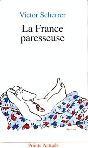 La France paresseuse by Victor Scherrer cover
