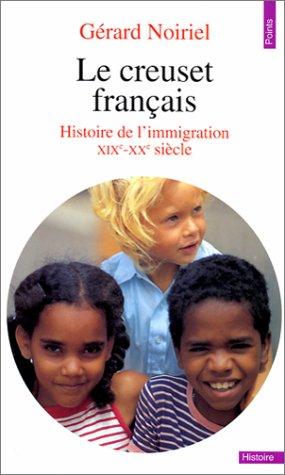 Le Creuset Francais by Gerard Noiriel cover