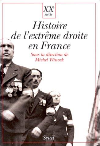 Histoire de l'extrême droite en France by Jean-Pierre Azéma, Michel Winock cover