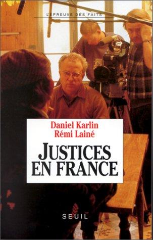 Justices en France by Karlin, Daniel cover