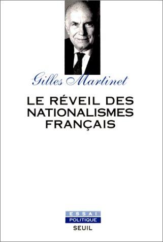 Le réveil des nationalismes français by Gilles Martinet cover
