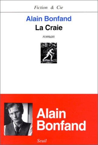 La craie by Alain Bonfand cover