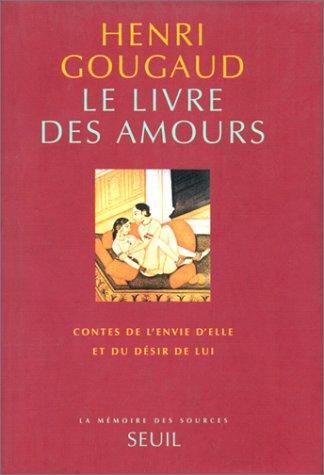 Le livre des amours by Henri Gougaud cover